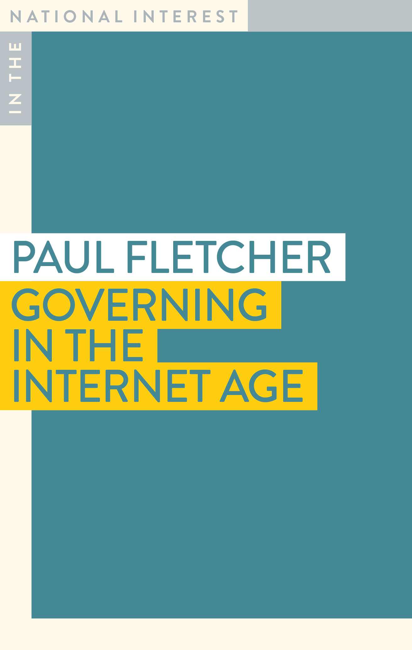Cover of Governing in the Internet Age by Paul Fletcher